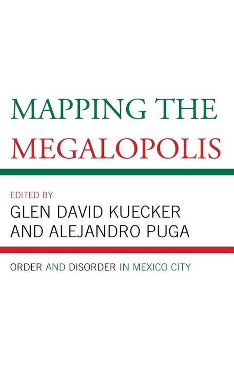 Mapping the Megalopolis(Kobo/電子書)