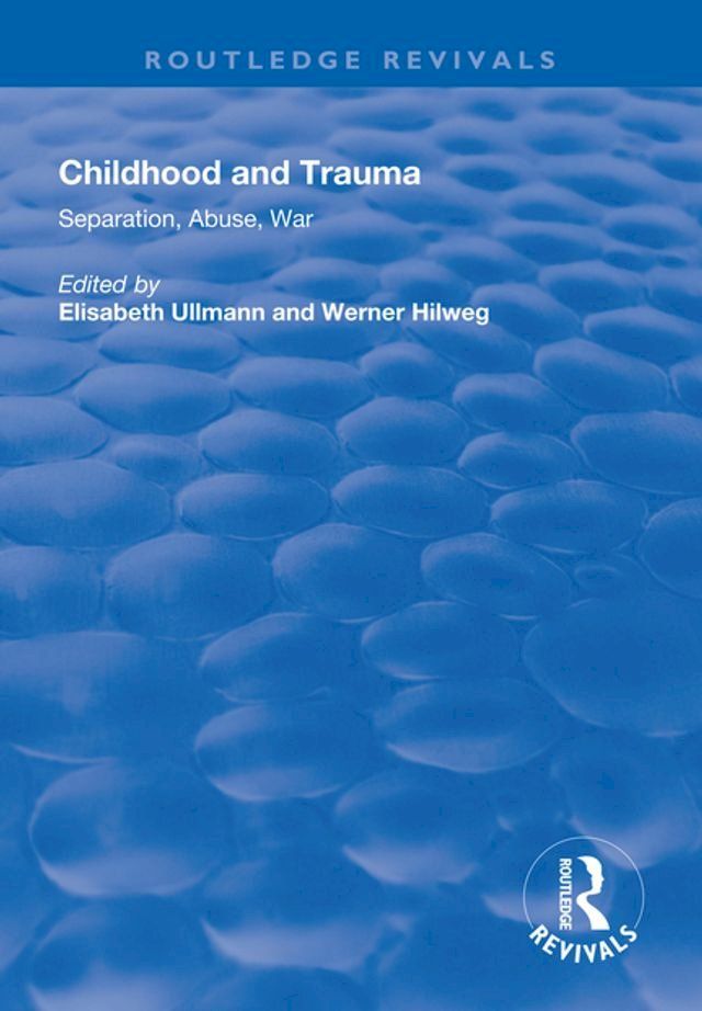  Childhood and Trauma(Kobo/電子書)