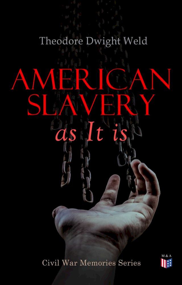  American Slavery as It is(Kobo/電子書)