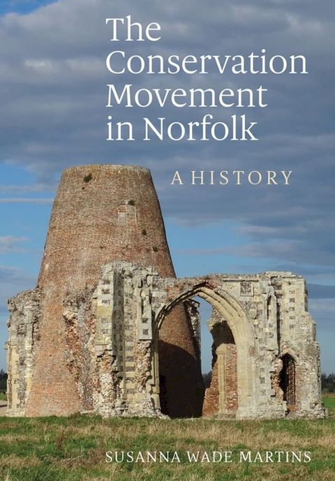 The Conservation Movement in Norfolk(Kobo/電子書)