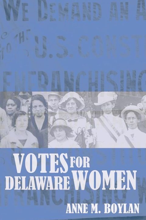 Votes for Delaware Women(Kobo/電子書)