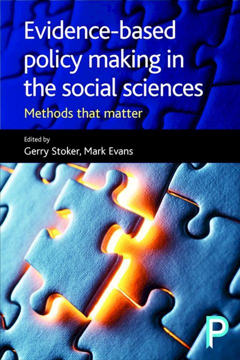 Evidence-Based Policy Making in the Social Sciences(Kobo/電子書)