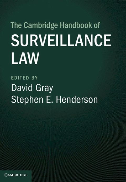 The Cambridge Handbook of Surveillance Law(Kobo/電子書)