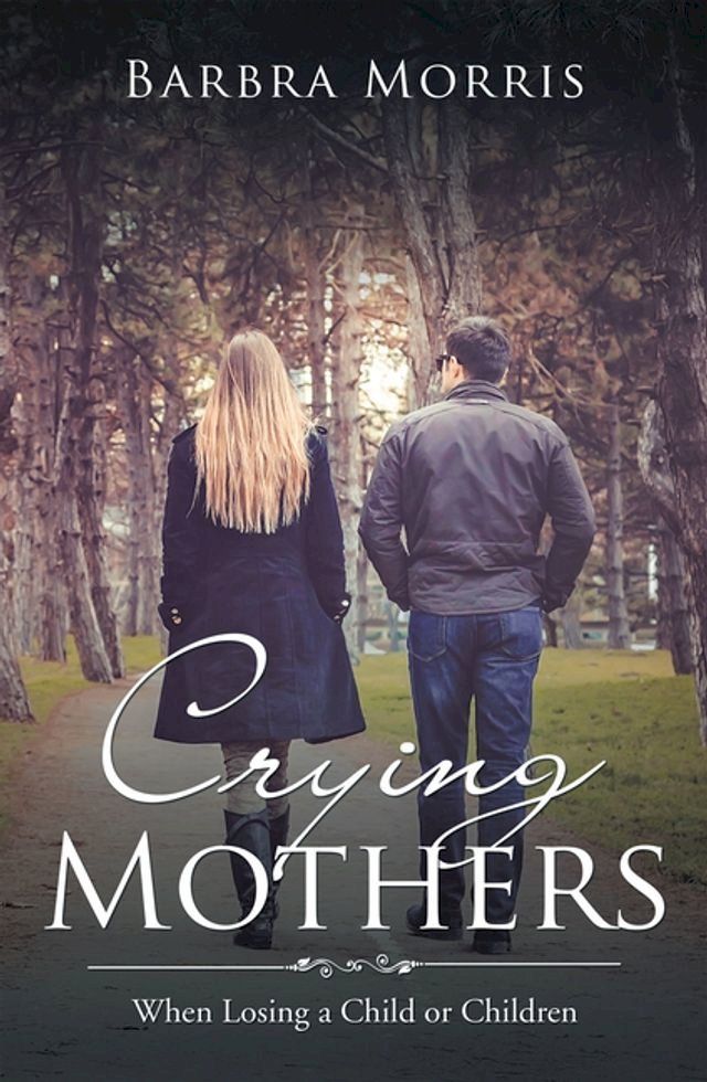  Crying Mothers(Kobo/電子書)