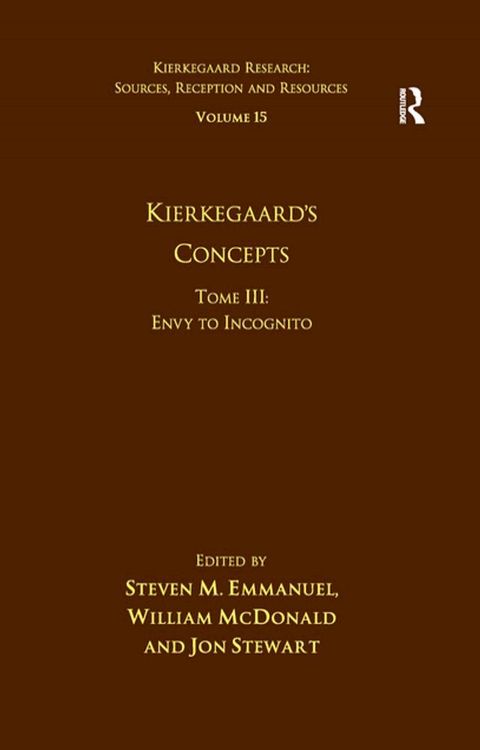 Volume 15, Tome III: Kierkegaard's Concepts(Kobo/電子書)