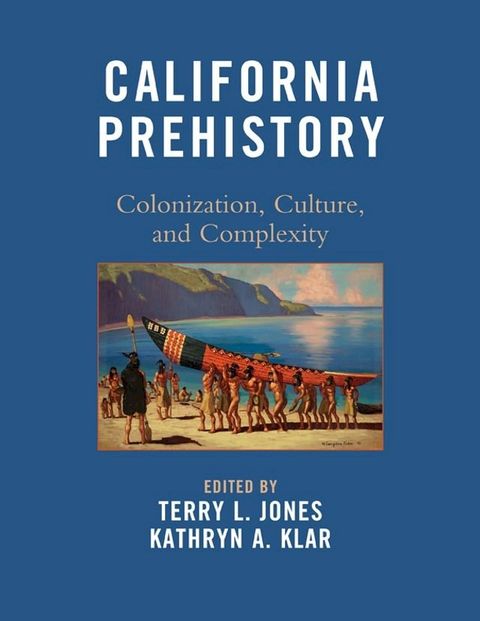 California Prehistory(Kobo/電子書)