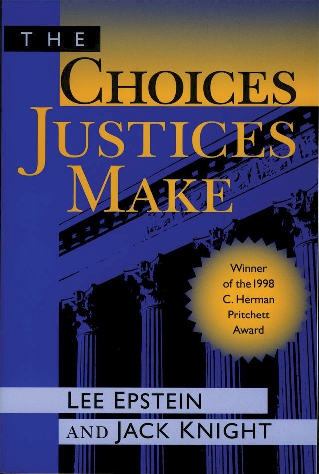  The Choices Justices Make(Kobo/電子書)