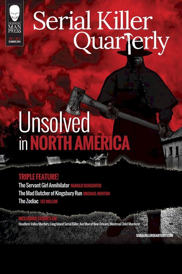  Serial Killer Quarterly Vol.1 No.3 “Unsolved in North America”(Kobo/電子書)