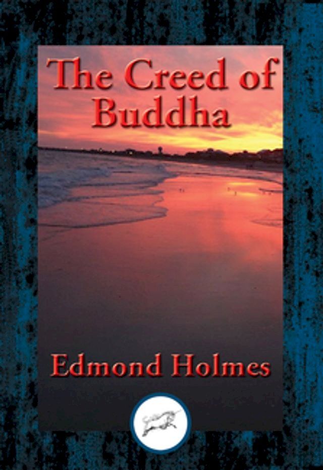  The Creed of Buddha(Kobo/電子書)