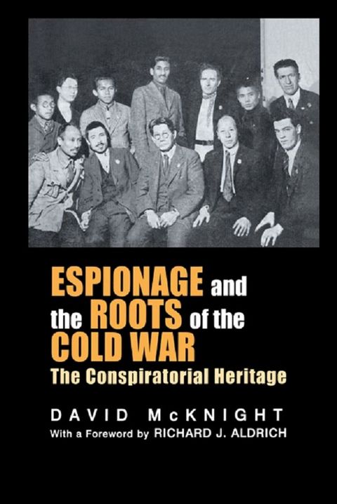 Espionage and the Roots of the Cold War(Kobo/電子書)