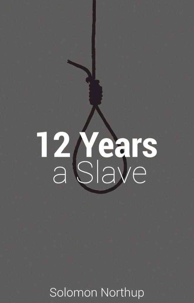  12 Years A Slave(Kobo/電子書)