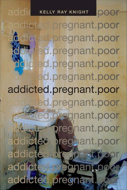 addicted.pregnant.poor(Kobo/電子書)