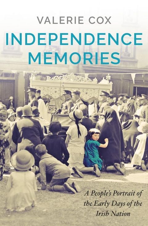 Independence Memories(Kobo/電子書)