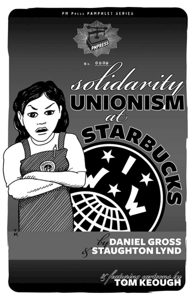  Solidarity Unionism at Starbucks(Kobo/電子書)