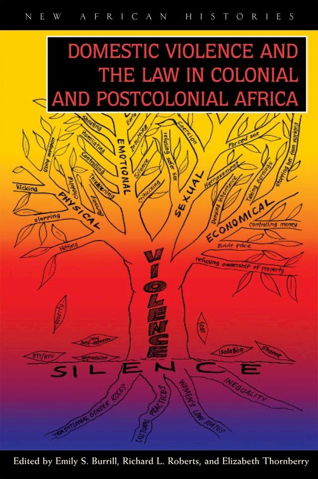  Domestic Violence and the Law in Colonial and Postcolonial Africa(Kobo/電子書)