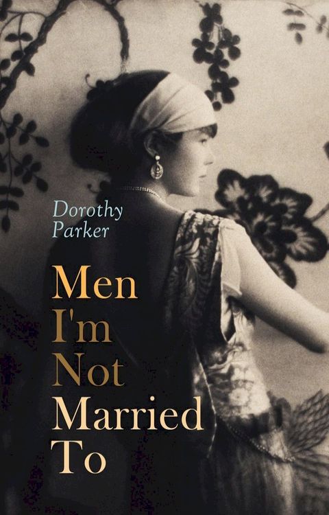 Men I'm Not Married To(Kobo/電子書)