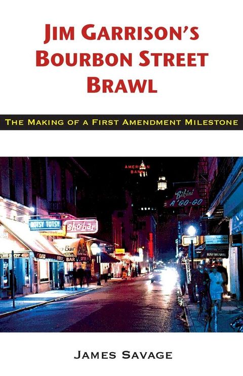 Jim Garrison's Bourbon Street Brawl(Kobo/電子書)