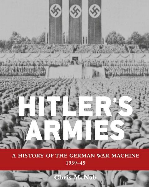 Hitler’s Armies(Kobo/電子書)