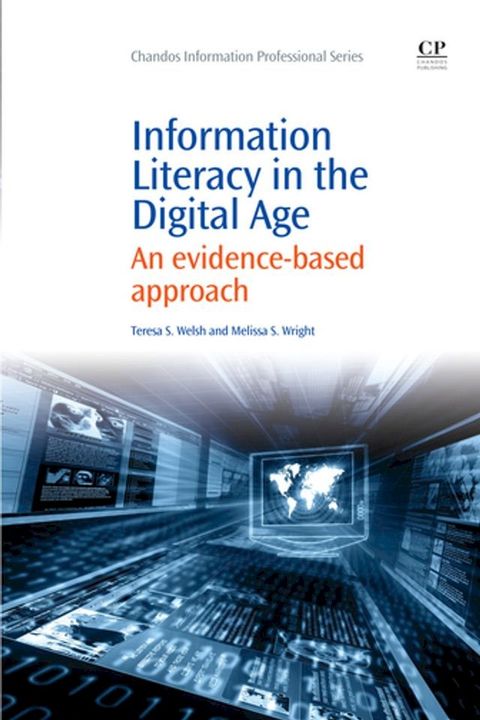 Information Literacy in the Digital Age(Kobo/電子書)