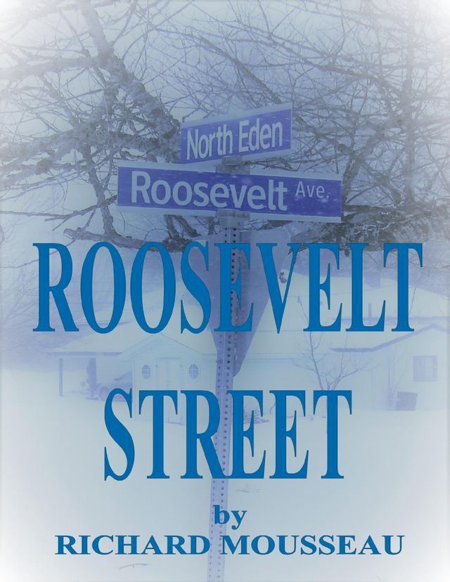  Roosevelt Street(Kobo/電子書)