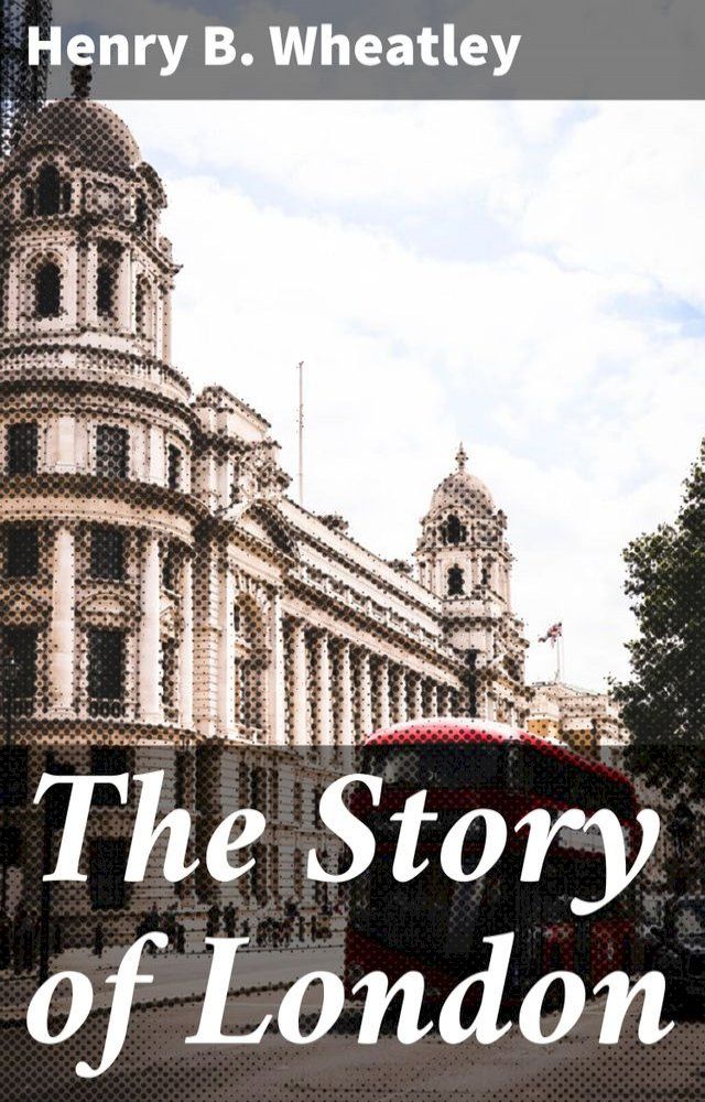  The Story of London(Kobo/電子書)