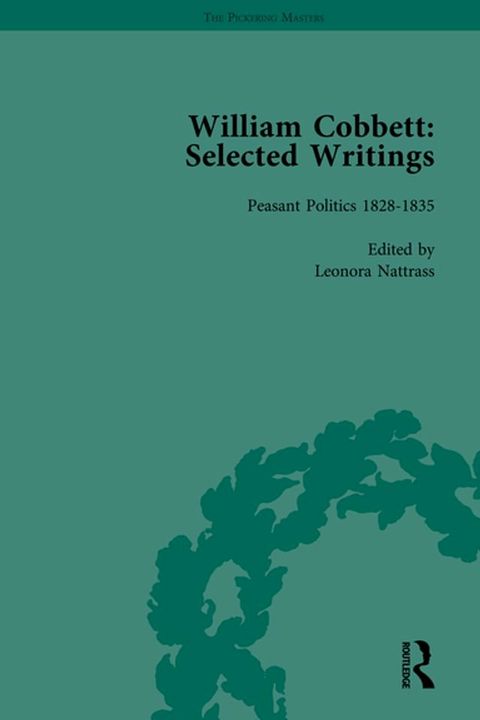 William Cobbett: Selected Writings Vol 6(Kobo/電子書)