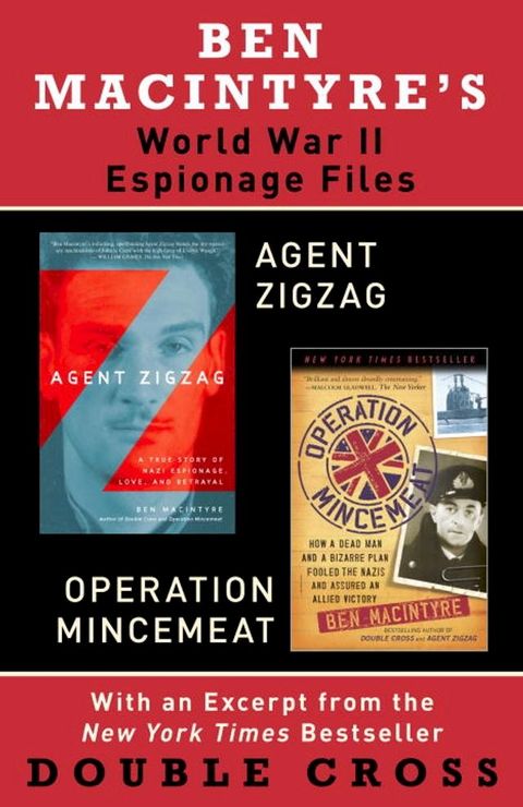 Ben Macintyre's World War II Espionage Files(Kobo/電子書)