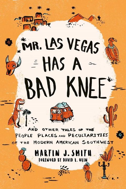 Mr. Las Vegas Has a Bad Knee(Kobo/電子書)