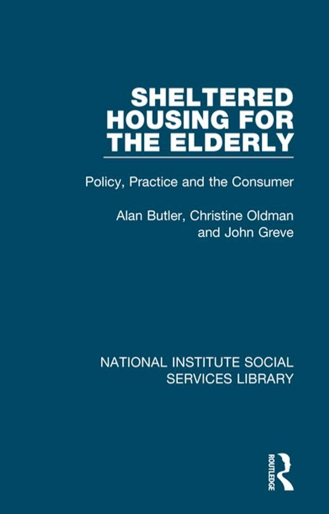  Sheltered Housing for the Elderly(Kobo/電子書)