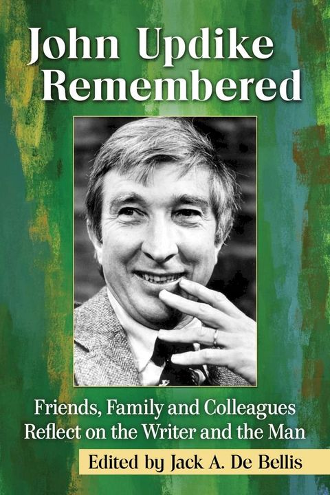 John Updike Remembered(Kobo/電子書)