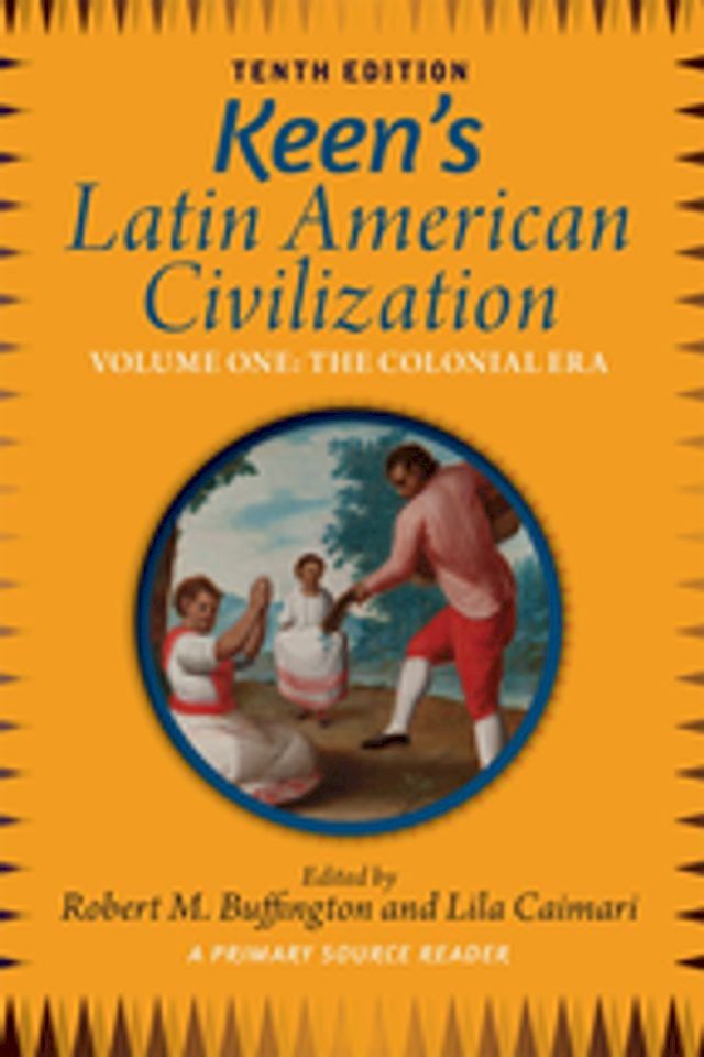  Keen's Latin American Civilization, Volume 1(Kobo/電子書)