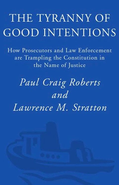 The Tyranny of Good Intentions(Kobo/電子書)