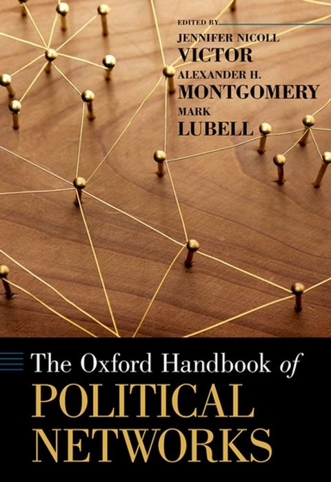 The Oxford Handbook of Political Networks(Kobo/電子書)