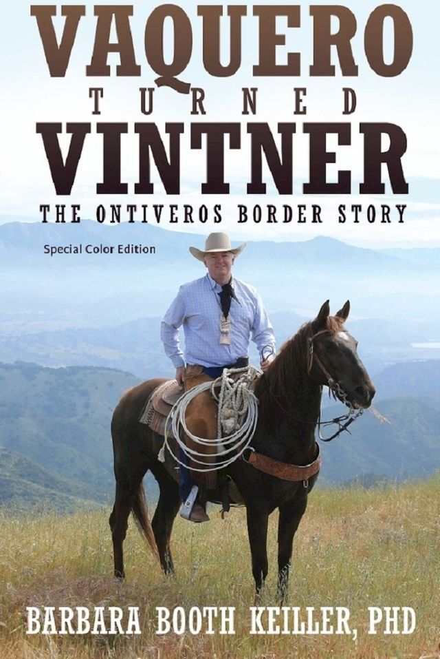  Vaquero Turned Vintner(Kobo/電子書)