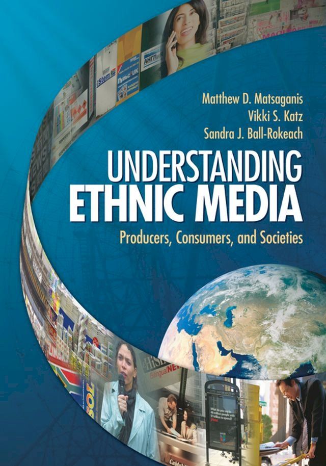  Understanding Ethnic Media(Kobo/電子書)