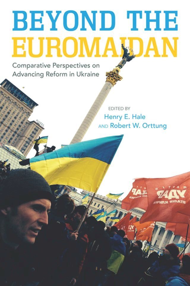  Beyond the Euromaidan(Kobo/電子書)