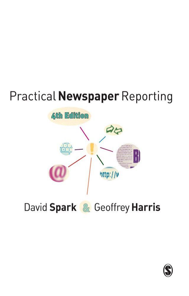  Practical Newspaper Reporting(Kobo/電子書)