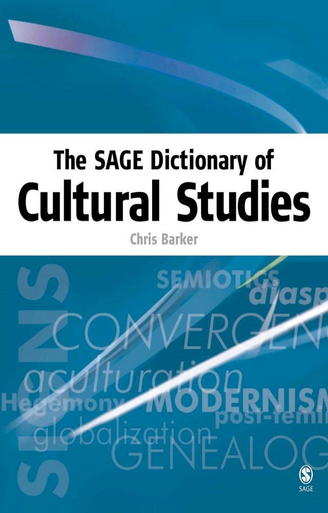  The SAGE Dictionary of Cultural Studies(Kobo/電子書)