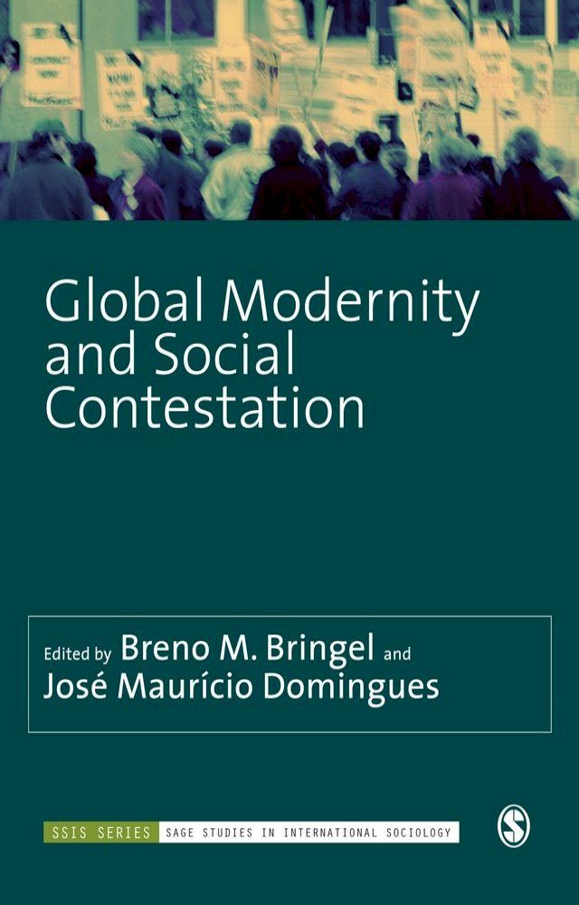  Global Modernity and Social Contestation(Kobo/電子書)