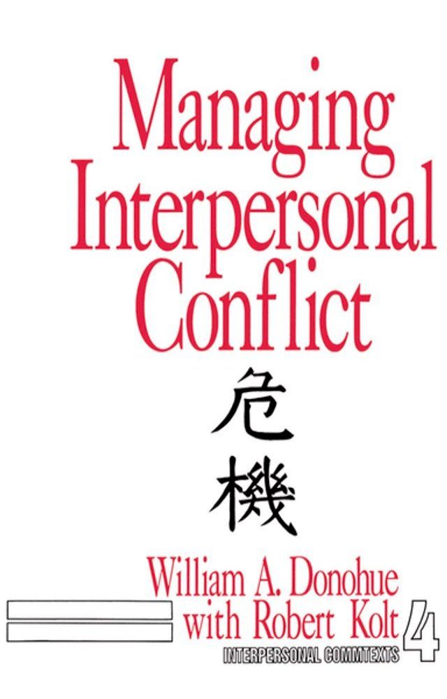  Managing Interpersonal Conflict(Kobo/電子書)