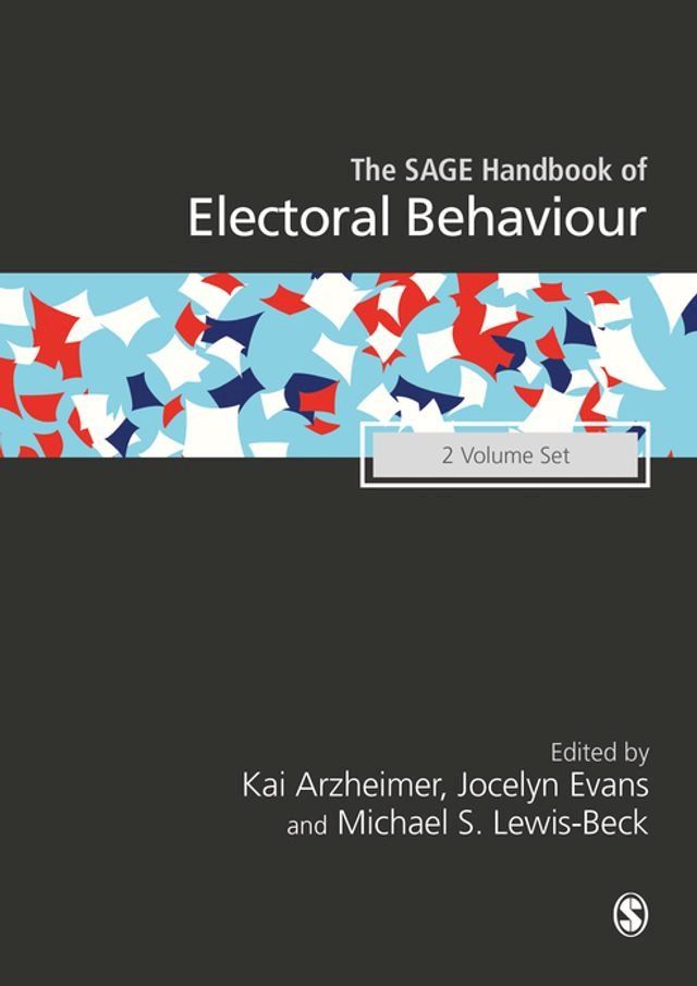  The SAGE Handbook of Electoral Behaviour(Kobo/電子書)