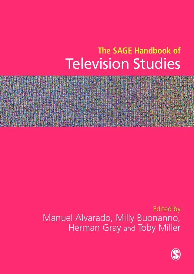  The SAGE Handbook of Television Studies(Kobo/電子書)