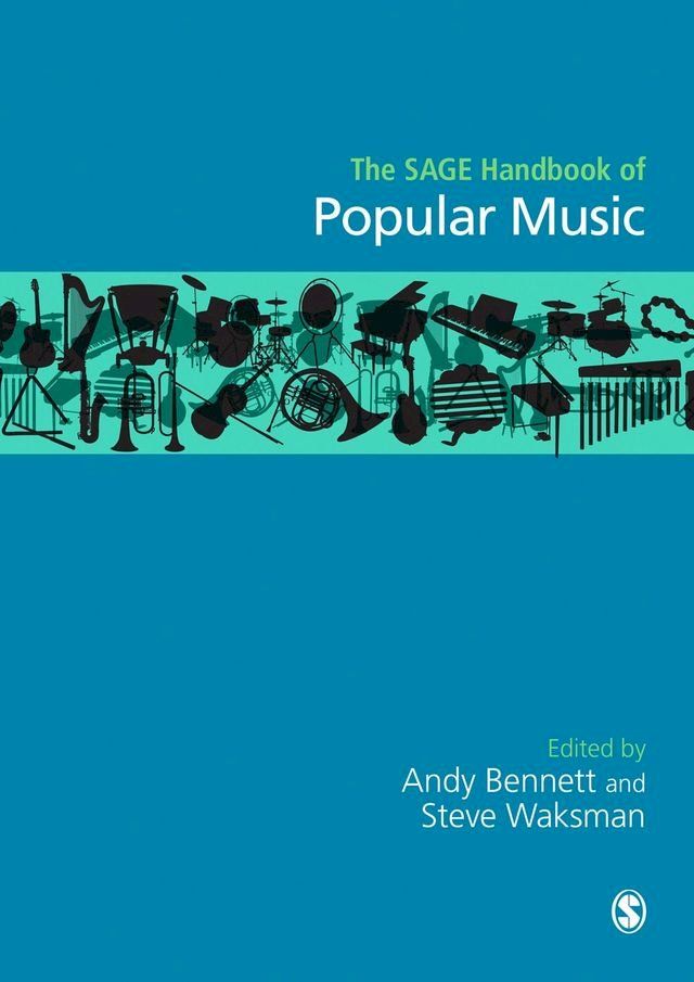  The SAGE Handbook of Popular Music(Kobo/電子書)