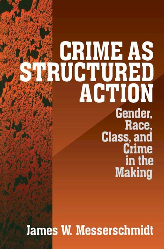  Crime as Structured Action(Kobo/電子書)