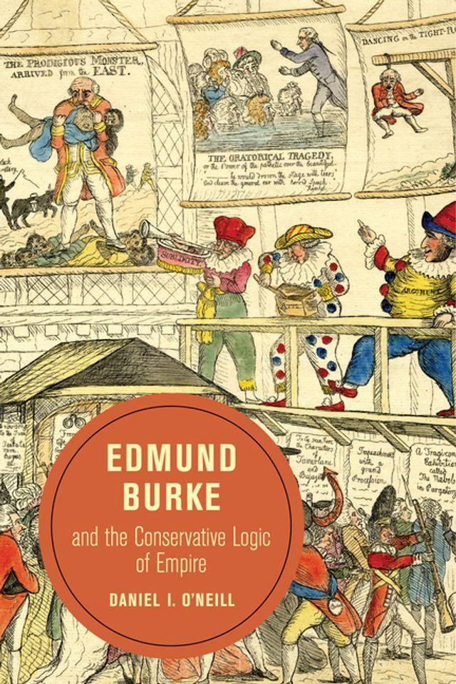  Edmund Burke and the Conservative Logic of Empire(Kobo/電子書)