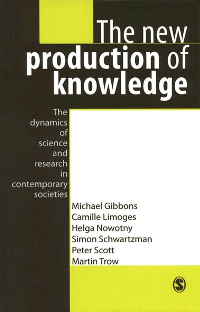  The New Production of Knowledge(Kobo/電子書)