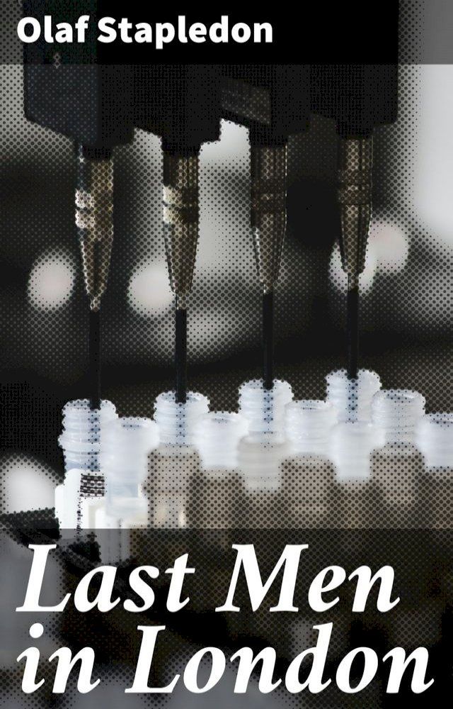  Last Men in London(Kobo/電子書)