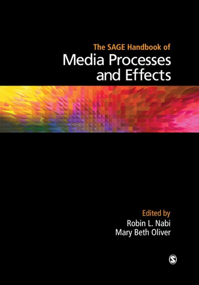  The SAGE Handbook of Media Processes and Effects(Kobo/電子書)