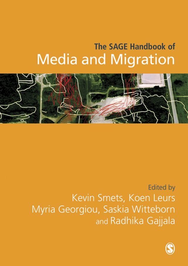  The SAGE Handbook of Media and Migration(Kobo/電子書)