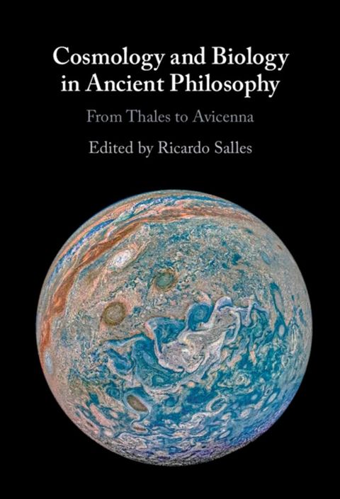 Cosmology and Biology in Ancient Philosophy(Kobo/電子書)